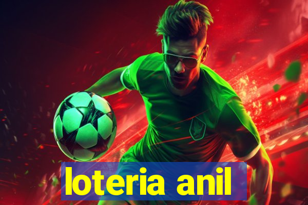 loteria anil