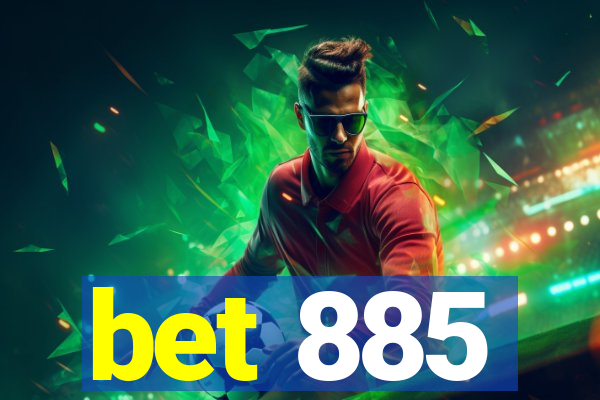 bet 885