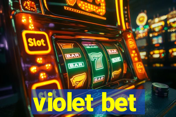 violet bet