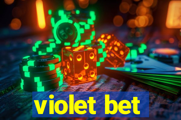 violet bet