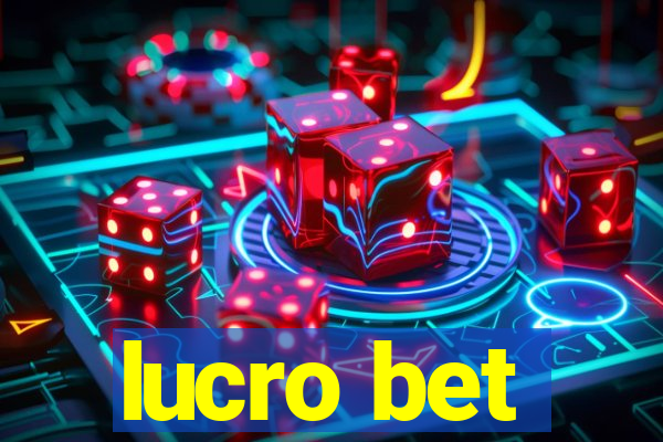 lucro bet