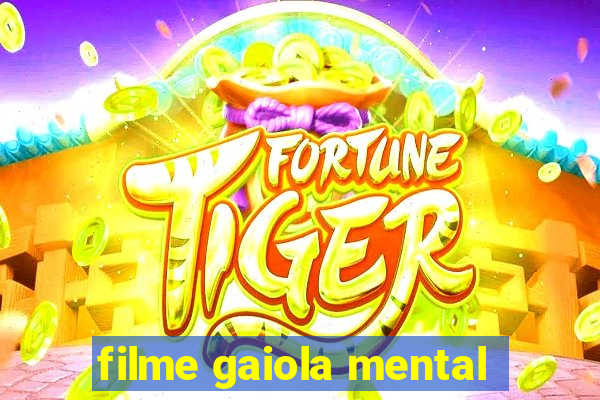 filme gaiola mental