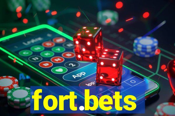 fort.bets