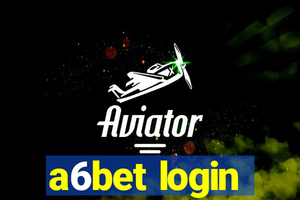 a6bet login