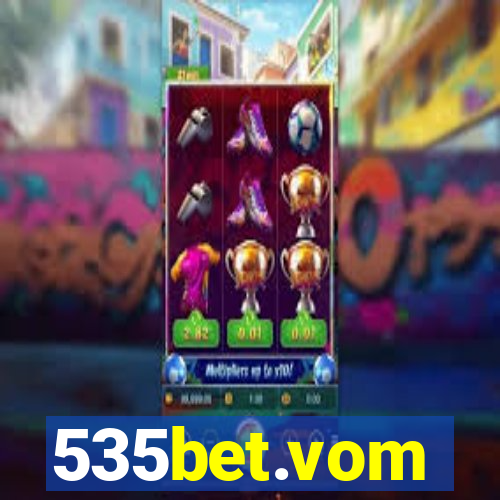 535bet.vom