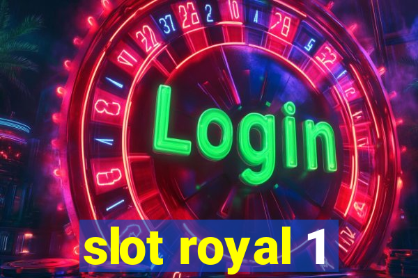 slot royal 1