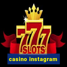 casino instagram