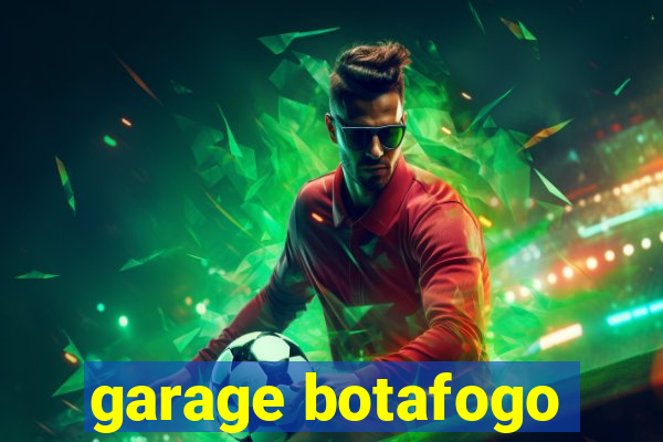 garage botafogo