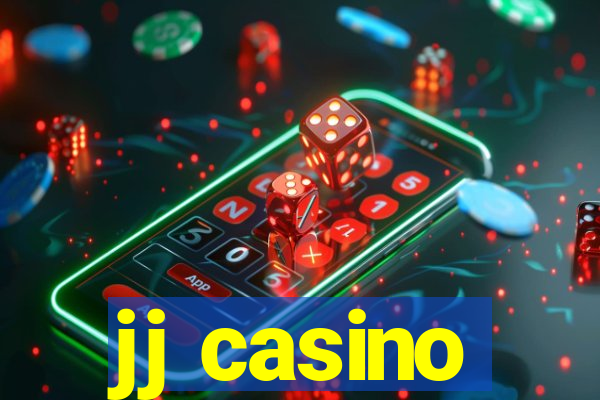 jj casino