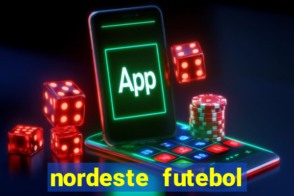 nordeste futebol vip no net