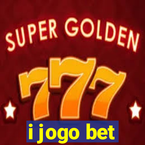 i jogo bet