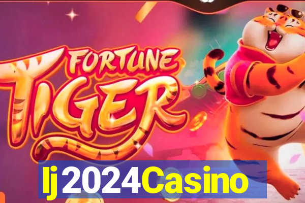 Ij2024Casino