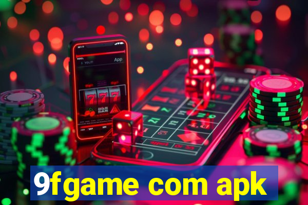 9fgame com apk