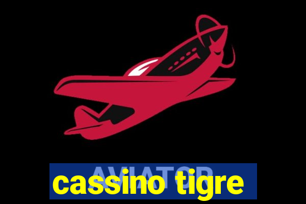 cassino tigre