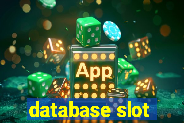 database slot