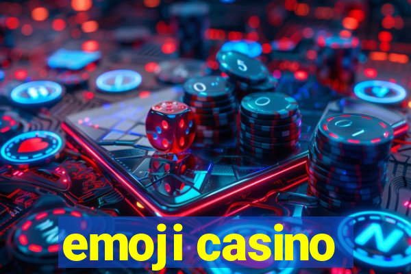 emoji casino