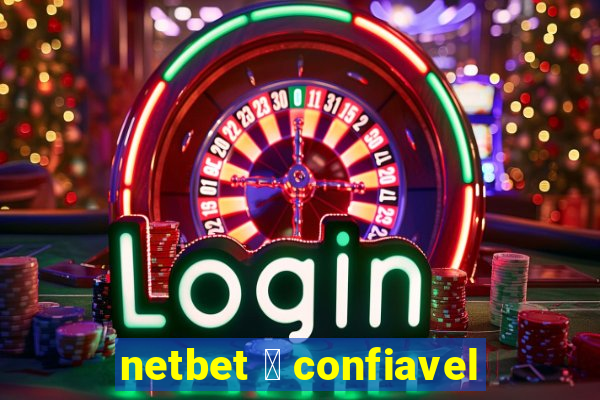 netbet 茅 confiavel