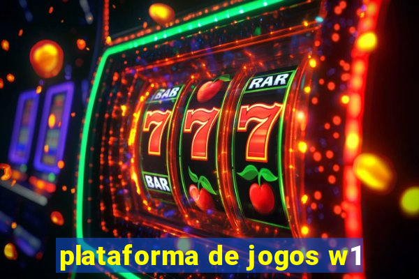 plataforma de jogos w1