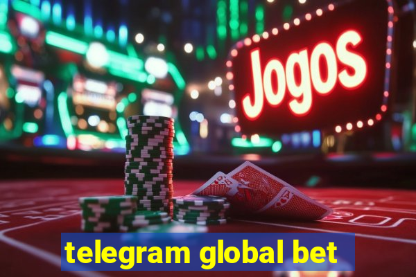 telegram global bet