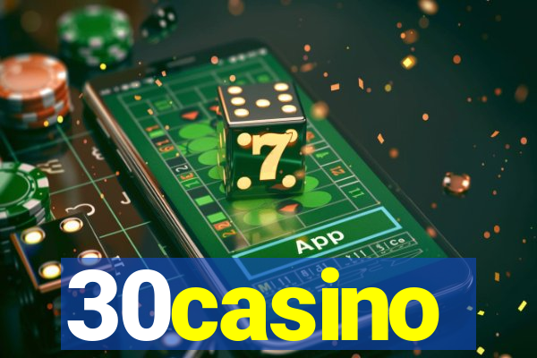 30casino