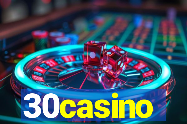 30casino