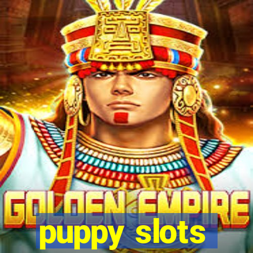 puppy slots