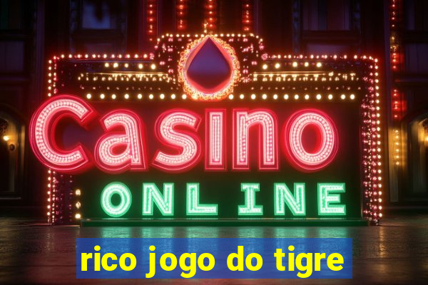 rico jogo do tigre