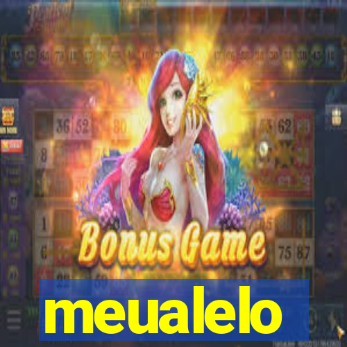 meualelo