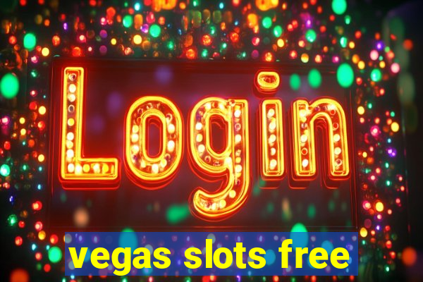 vegas slots free