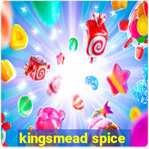 kingsmead spice