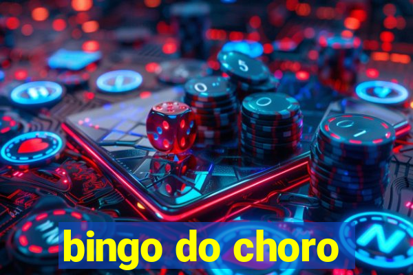 bingo do choro