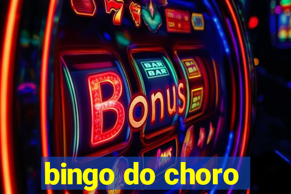 bingo do choro