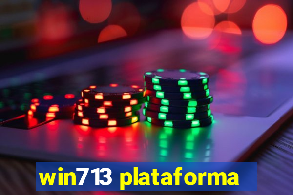 win713 plataforma