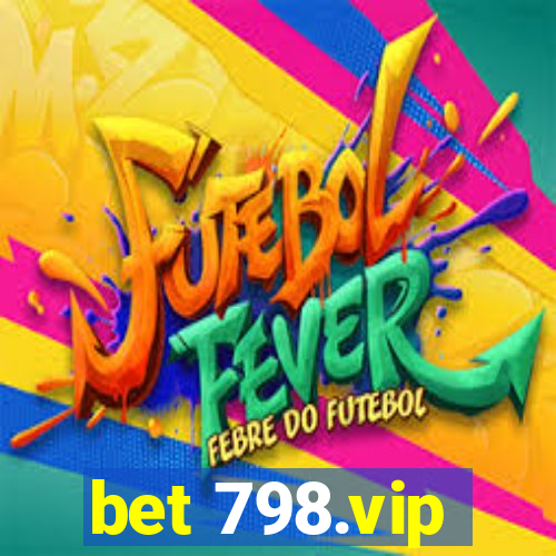 bet 798.vip