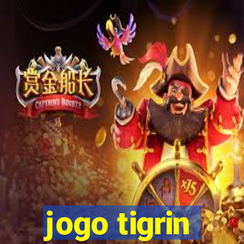 jogo tigrin