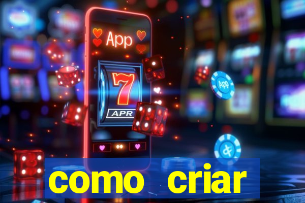 como criar plataforma de jogos cassino