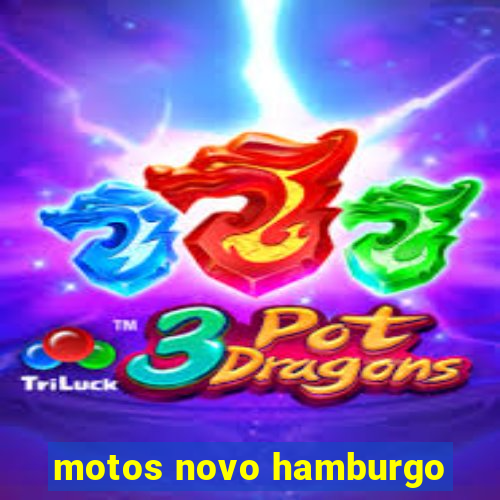 motos novo hamburgo