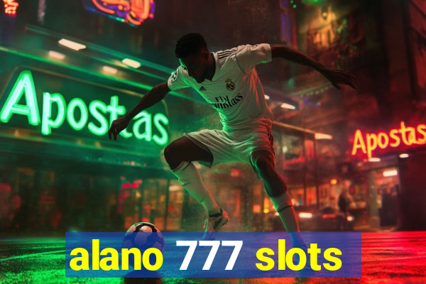 alano 777 slots