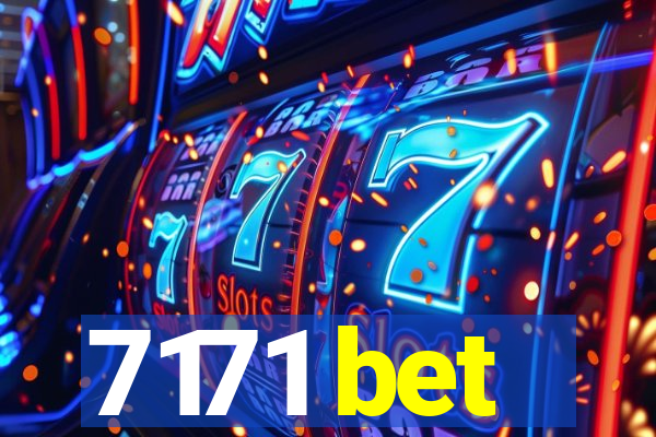 7171 bet