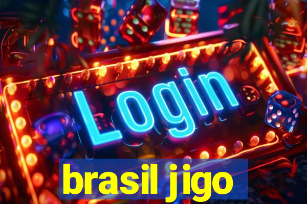 brasil jigo