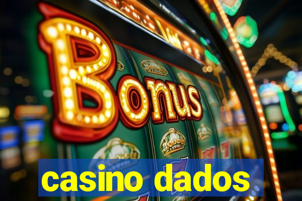 casino dados