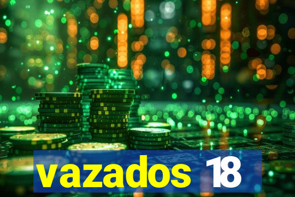 vazados 18