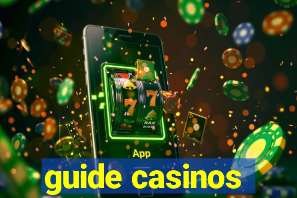 guide casinos