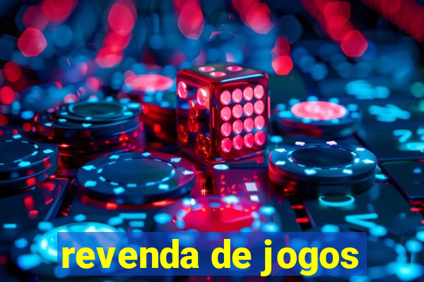 revenda de jogos