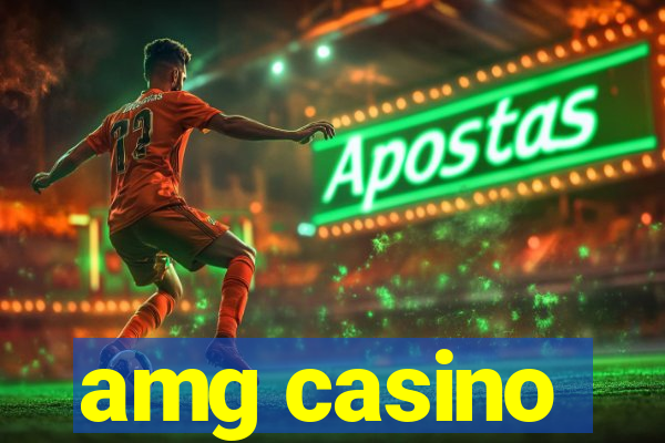 amg casino