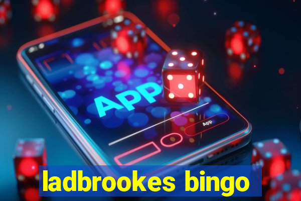 ladbrookes bingo