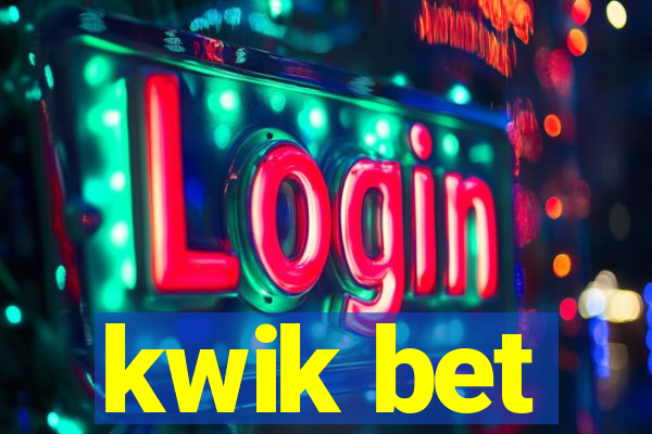 kwik bet