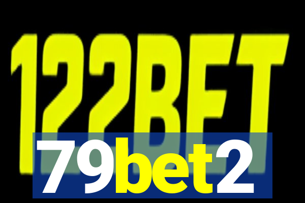 79bet2