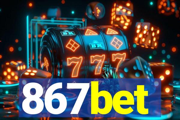 867bet