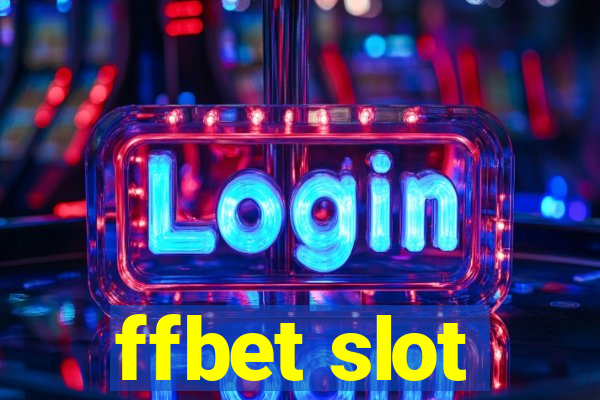 ffbet slot